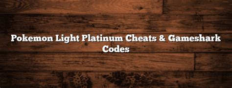 pokemon light platinum cheat codes|Best GameShark Codes game shark code for Pokemon Light .